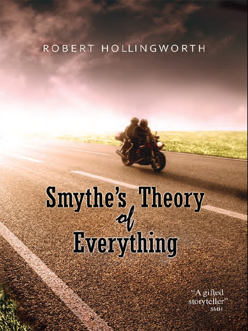 Title details for Smythe's Theory of Everything by Robert Hollingworth - Available